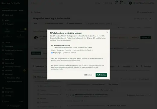 Ein ZIP in der Dokumentenablage wird auf Ihrem Gerät gelesen und als Sendung angeboten; erst „Aufnehmen“ legt es ab.