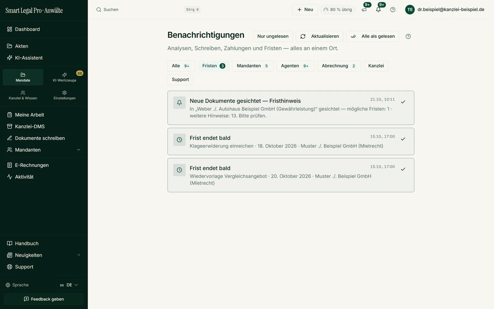 Mit dem Filter „Fristen“ sehen Sie nur die Erinnerungen zu Fristen und Terminen, mit Datum, Akte und Zeitpunkt der Meldung.