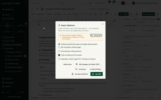 Vor dem Export nennt der Editor offene Änderungsvorschläge und Kommentare; dann wählen Sie Word, PDF oder das Paket mit Anlagen.