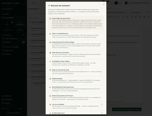 Die Übersicht erklärt, wie der Assistent mit Akten und Dokumenten arbeitet, Aussagen belegt, Web-Quellen einbindet, Schriftsätze entwirft und Register abfragt.