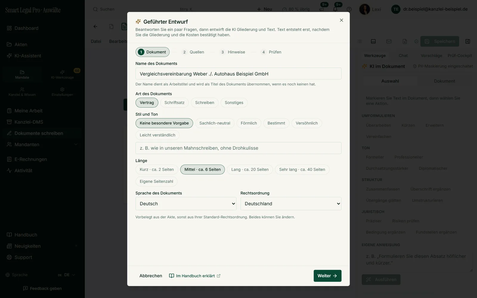 Der geführte Entwurf beginnt mit Name, Art, Stil, Länge, Sprache und Rechtsordnung; Text entsteht erst nach Gliederung und Kostenbestätigung.