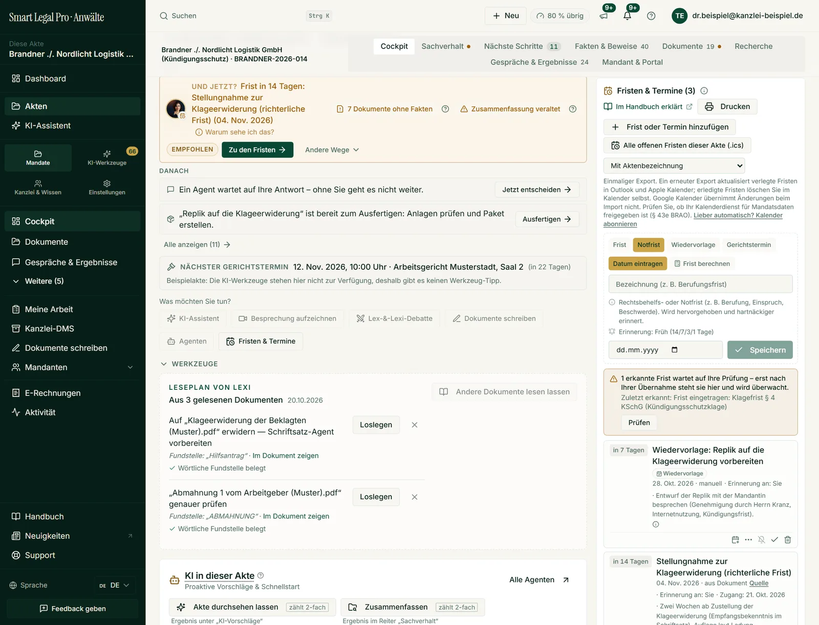 Eine Notfrist wie Berufung oder Einspruch wird im Register hervorgehoben und hartnäckiger erinnert; das Fristende kann der Rechner liefern.