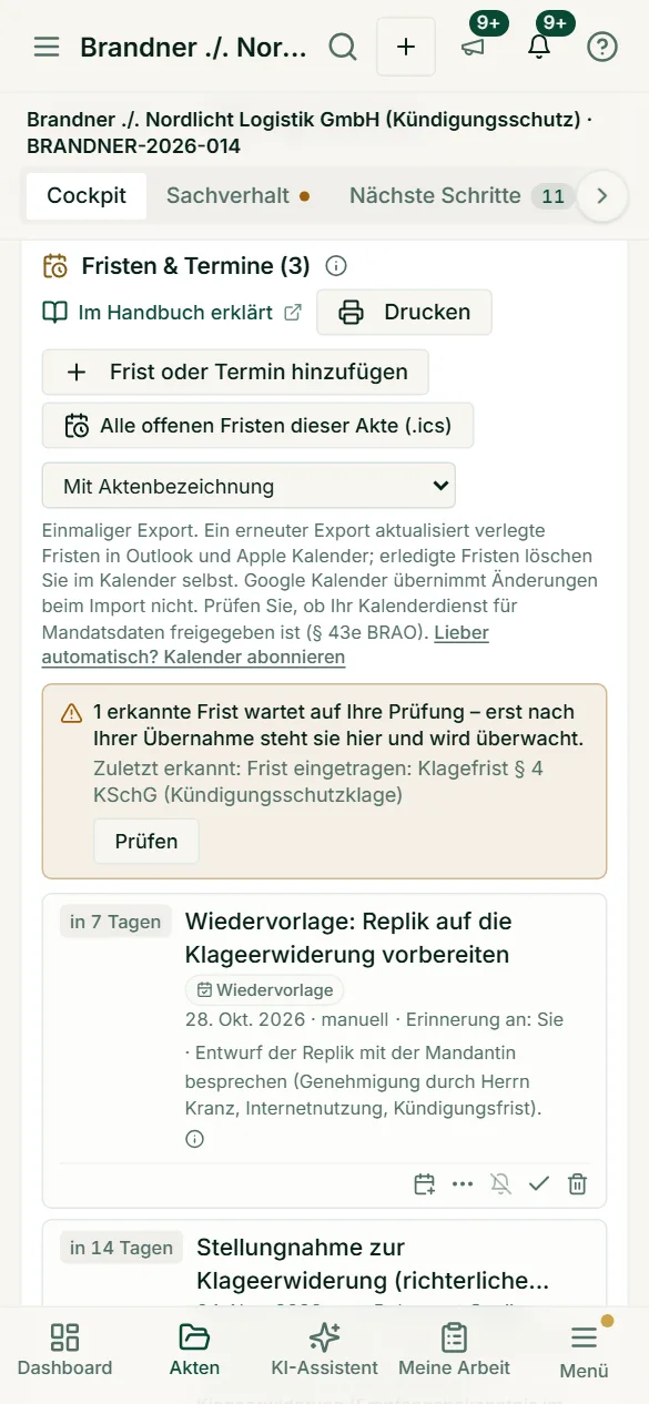 Das Fristenpanel auf dem Smartphone mit Hinweis auf eine zu prüfende Frist, Wiedervorlagen und Fristen samt Restzeit und Erinnerung.