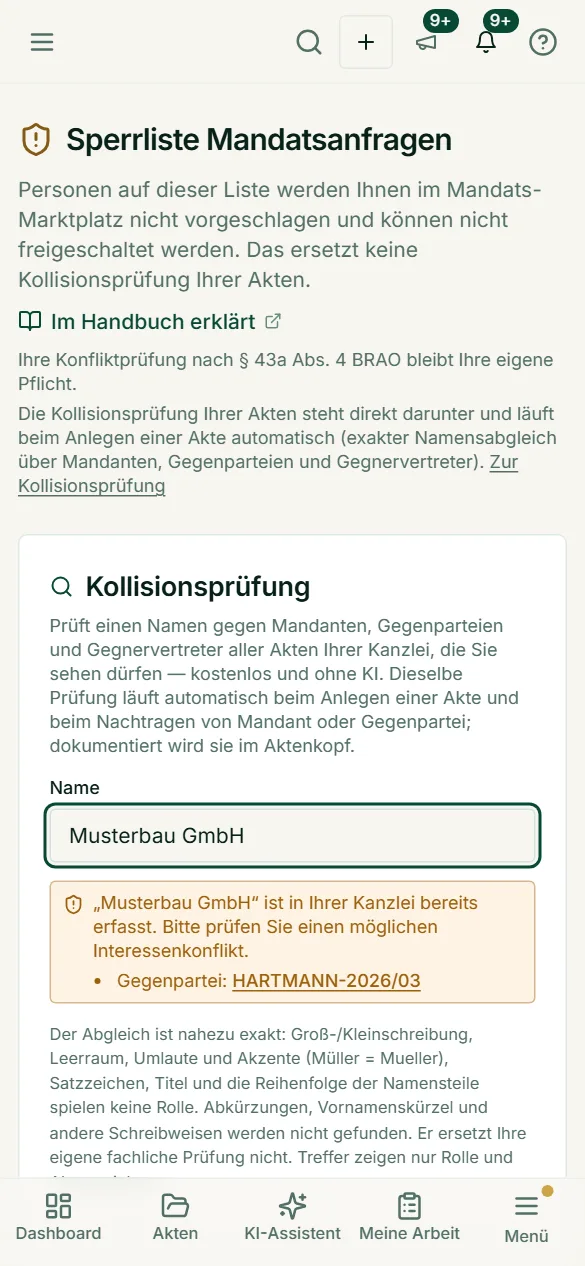 Auch unterwegs gleichen Sie einen Namen gegen alle Akten ab – etwa beim ersten Telefonat mit einem Mandanten. Der Treffer nennt Rolle und Aktenzeichen; die berufsrechtliche Prüfung bleibt Ihre eigene.