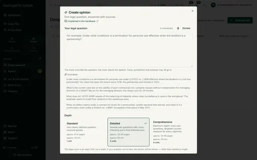In the “Create opinion” window you type or dictate the legal question and choose the level of detail with scope, duration and units before the start.