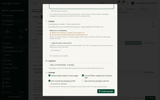 The package is built from a frozen exhibit state: stamped exhibits, Word and PDF of the pleading, internal folder and README – with the conventions of the legal system. You handle filing via your usual route.
