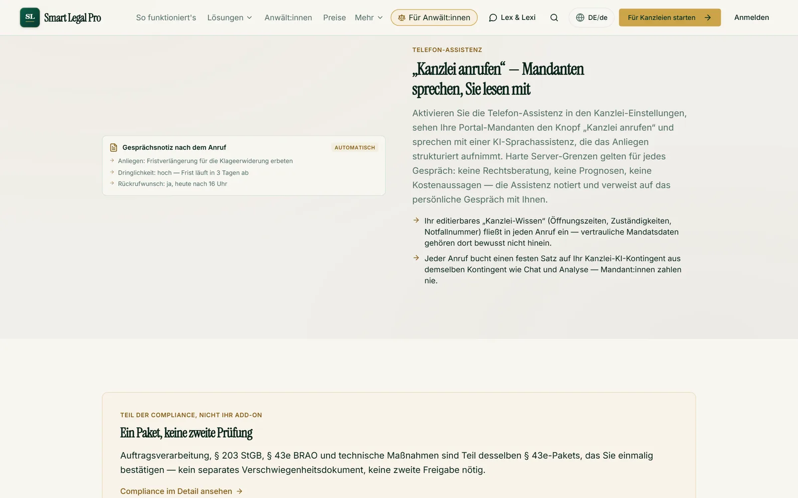 Eine KI-Sprachassistenz nimmt das Anliegen der Mandanten strukturiert auf – ohne Rechtsberatung, Prognosen oder Kostenaussagen – und legt eine Fallnotiz an, die Sie lesen.