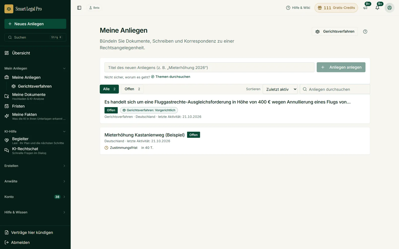 Jedes Anliegen bündelt Dokumente, Schreiben und Fristen an einem Ort. Die Liste zeigt Stand und nächste Frist, zum Beispiel die Zustimmungsfrist einer Mieterhöhung.