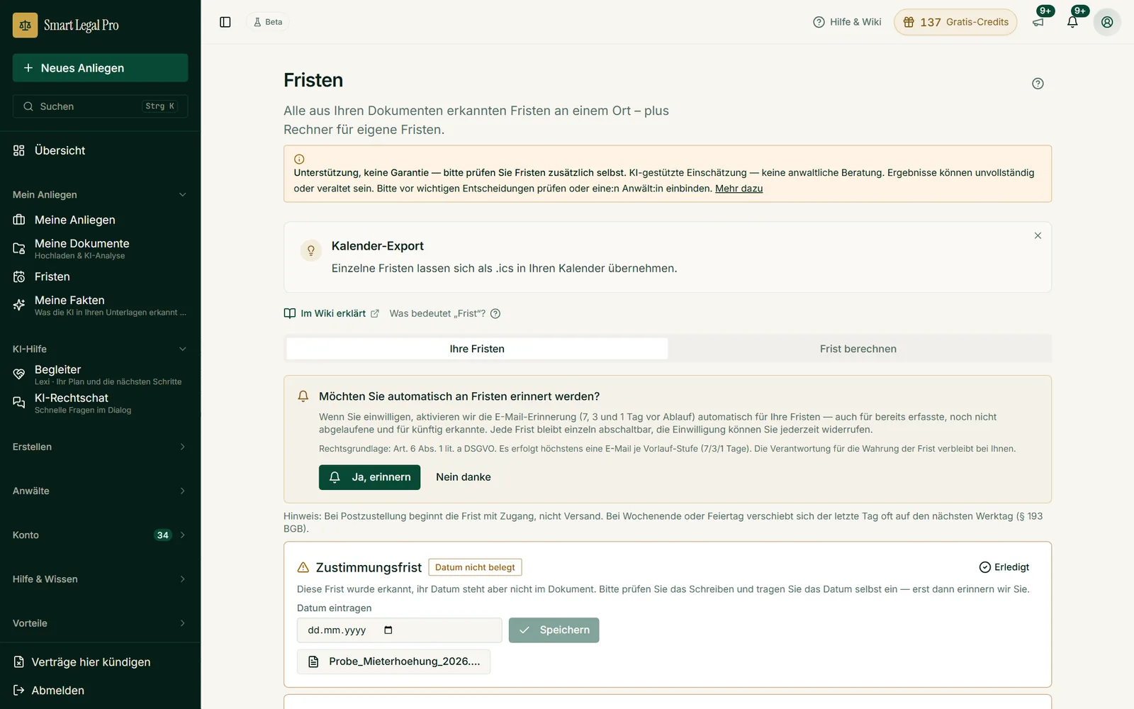 Alle aus Ihren Dokumenten erkannten Fristen an einem Ort, mit Erinnerung per E-Mail und Kalender-Export.