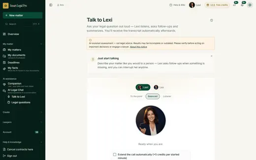 Instead of typing you tell your legal question: Lexi listens, asks follow-ups, summarizes and delivers a transcript.