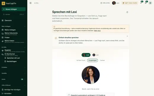 Statt zu tippen erzählen Sie Ihre Rechtsfrage: Lexi hört zu, fragt nach, fasst zusammen und liefert ein Transkript.