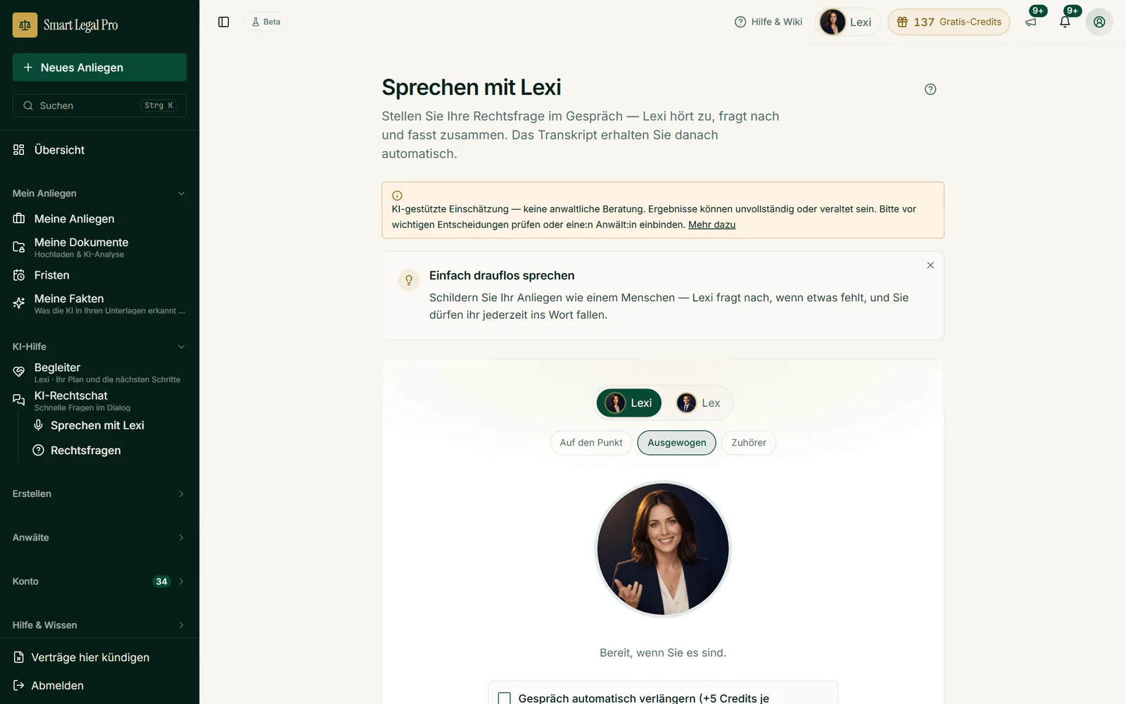 Statt zu tippen erzählen Sie Ihre Rechtsfrage: Lexi hört zu, fragt nach, fasst zusammen und liefert ein Transkript.