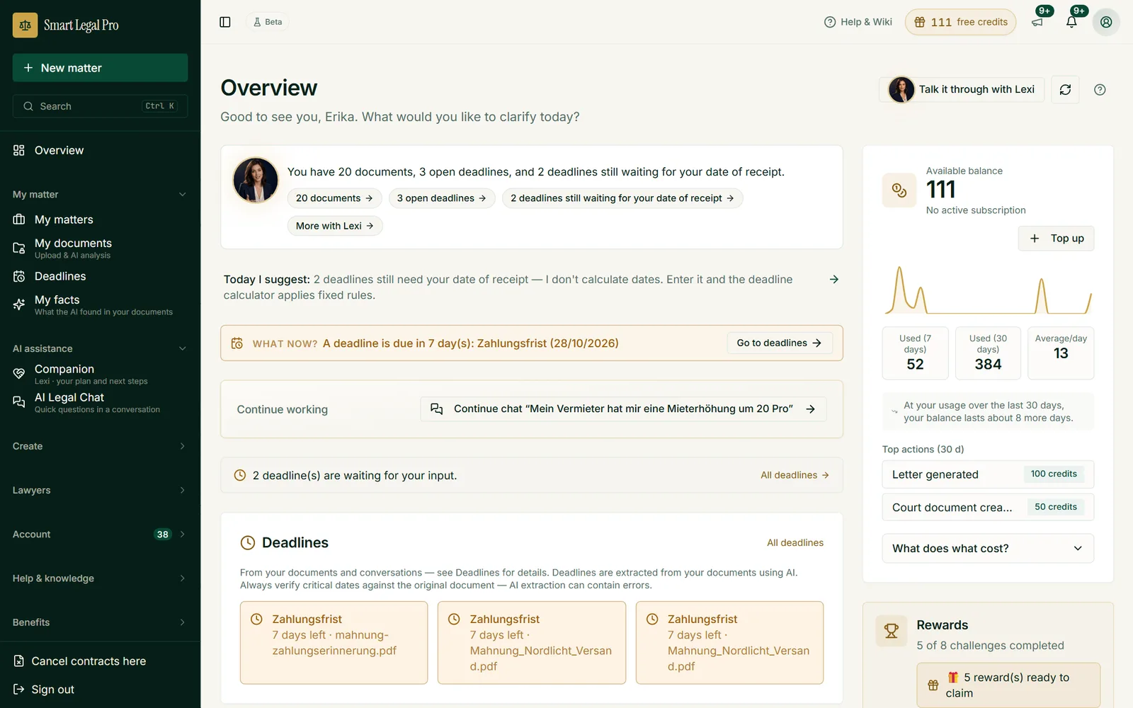 The app’s home page shows open deadlines, documents, credit and the next sensible step.