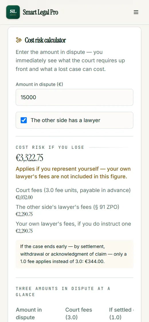 Enter the amount in dispute and read the cost risk on defeat with breakdown on the smartphone.
